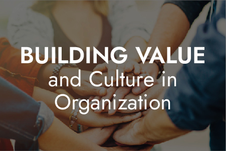 Building Value and Culture in Organization-01